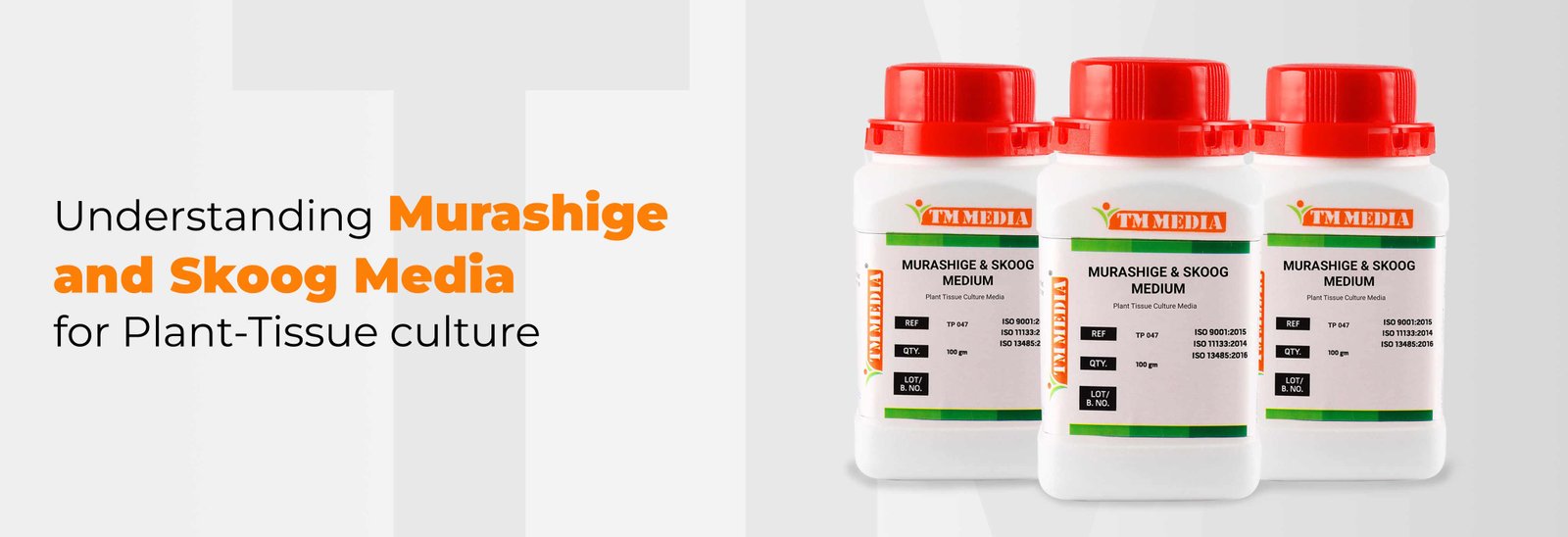 Understanding Murashige and Skoog Media for Plant-Tissue culture