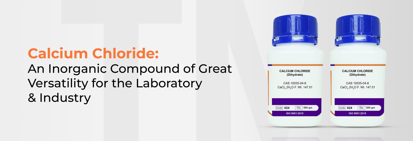 Calcium Chloride: An Inorganic Compound of Great Versatility for the Laboratory and Industry